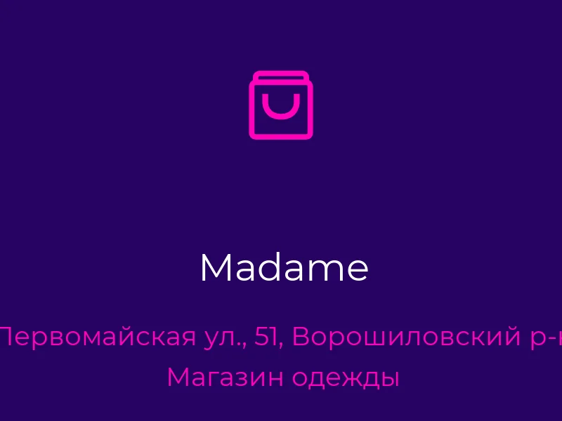 Madame